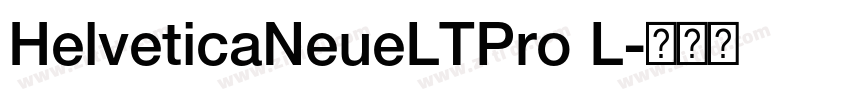 HelveticaNeueLTPro L字体转换